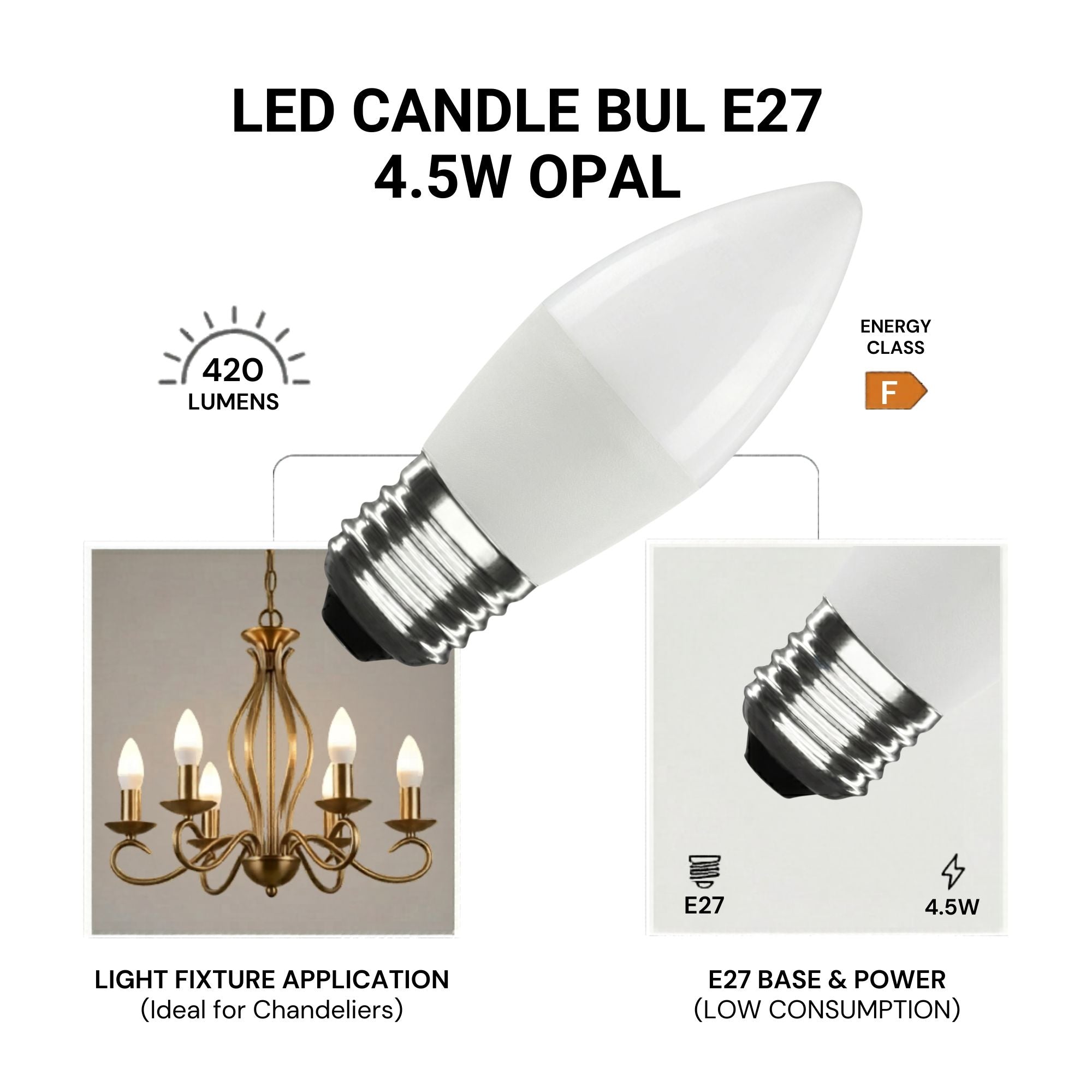 Bombilla vela LED E27 C37 4.5W — Opal | Disponible en luz cálida, neutra y fría (1)