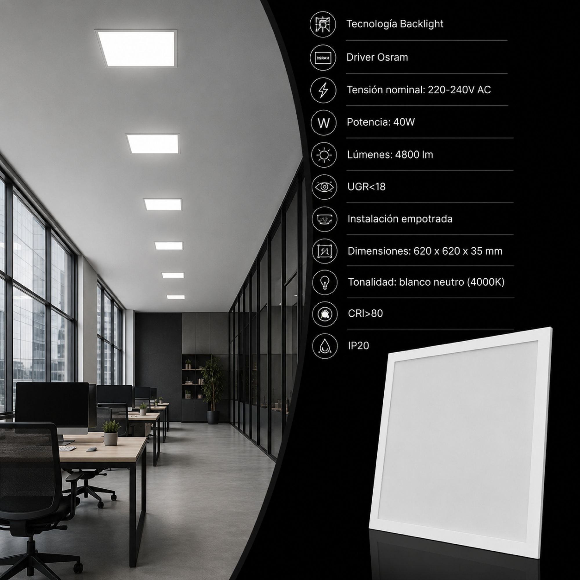 Panel LED empotrable Backlight 62x62cm - 4800lm - Driver Osram- 40W - UGR18 - IP20 (9)