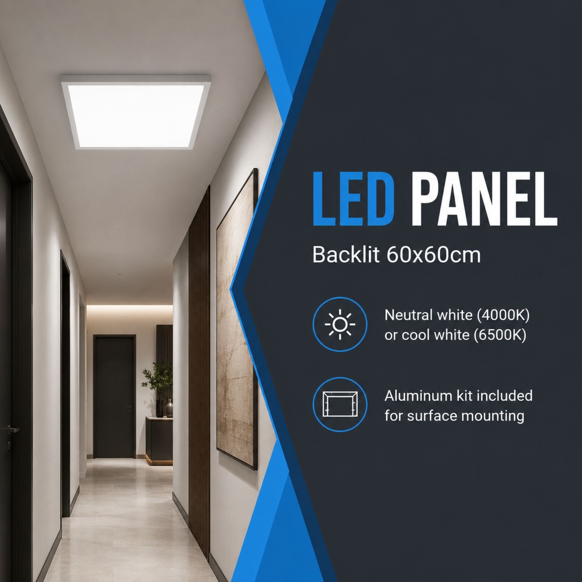 Panel LED Backlit 60x60cm - 40W - 100lm/W - Driver flicker free - UGR19 - IP40 - KIT DE MONTAJE (13)